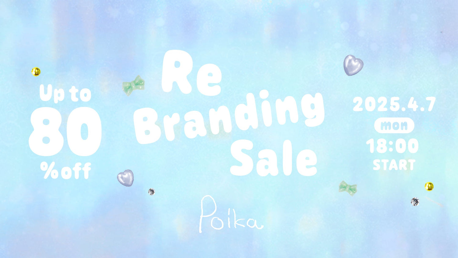 【Poika】Renewal SALE !!