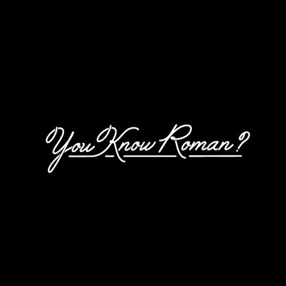 【ましゅるむ】You Know Roman ? Tシャツ（前面 / ブラック）